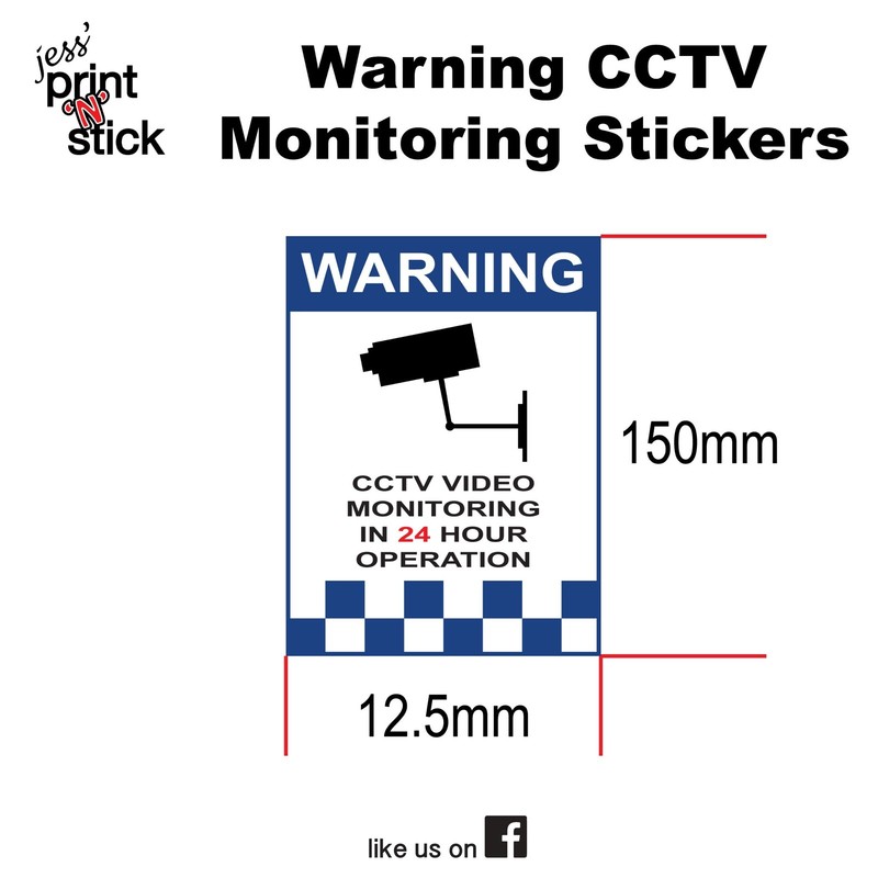 Warning CCTV Monitoring Printed Stickers 150 x 112.5mm – 3 Pack