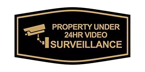 Fancy Property Under 24Hr Video Surveillance 3 x 6″ – Small 1 Pack Black Gold