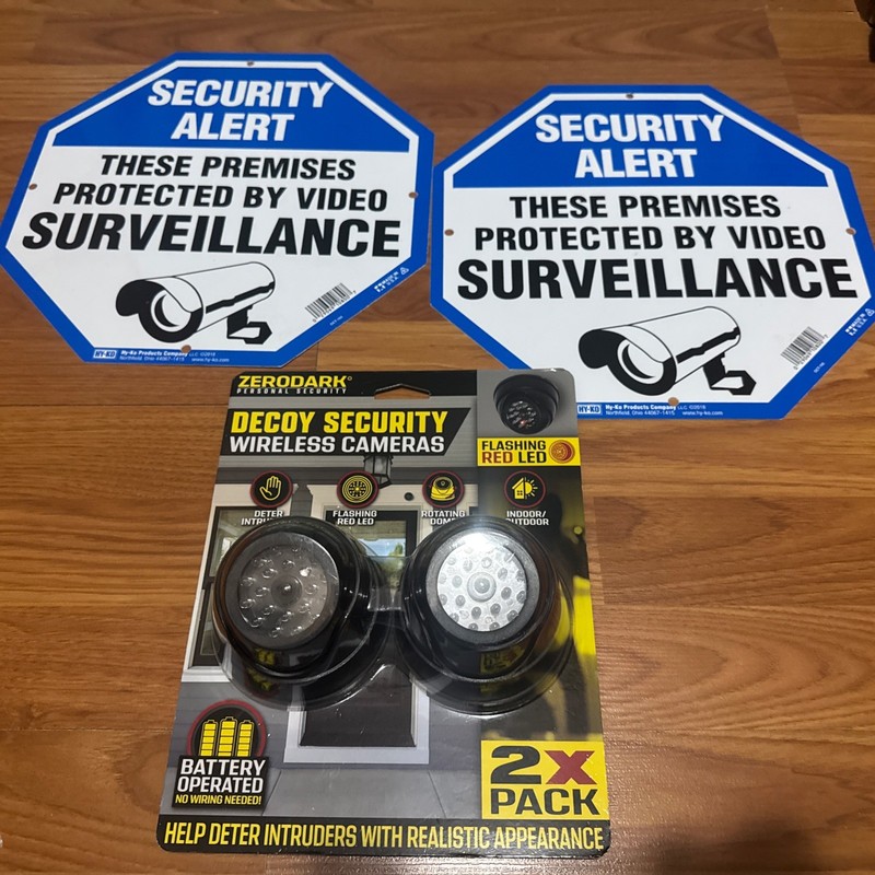 Decoy security Cameras and Two large Secuirty Alert signs