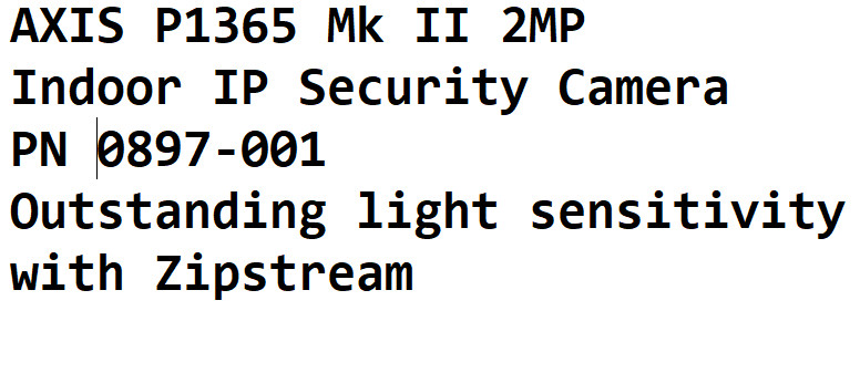 AXIS P1365 Mk II 2MP Indoor IP Security Camera 0897-001 with ps-k power adapter